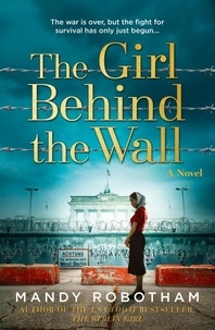 Mandy Robotham - The Girl Behind the Wall.