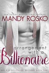 Arrangement with a Billionaire