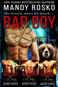  Mandy Rosko - Bad Boy Bear (3 Volumes in 1).