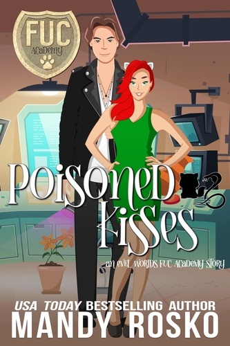  Mandy Rosko - Poisoned Kisses - FUC Academy, #36.