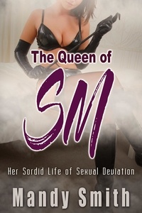  Mandy Smith - The Queen of SM -  Her Sordid Life of Sexual Deviation.