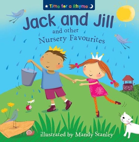 Mandy Stanley - Jack and Jill and Other Nursery Favourites.