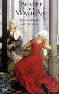 Se vêtir au Moyen âge
