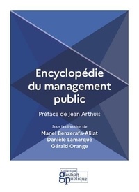 Manel Benzerafa-Alilat et Danièle Lamarque - Encyclopédie du management public.