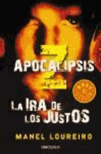 La ira de los justos (Apocalipsis Z)