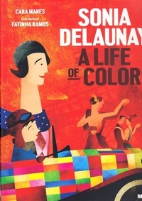  MANES CARA - Sonia Delaunay - Art is life.