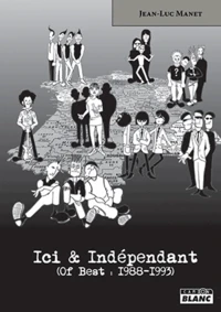 Ici & Indépendant