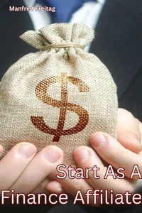 Start As A Finance Affiliate