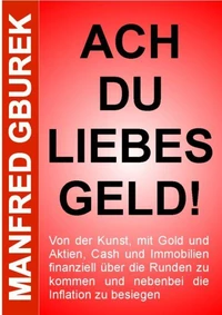 Ach du liebes Geld!
