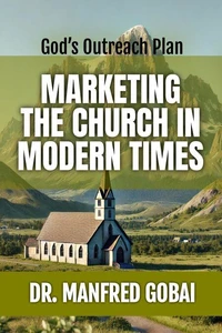 Marketing the Church in Modern Times