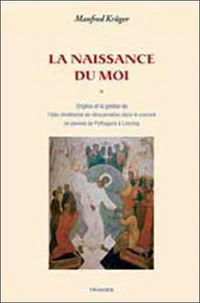 La Naissance du Moi