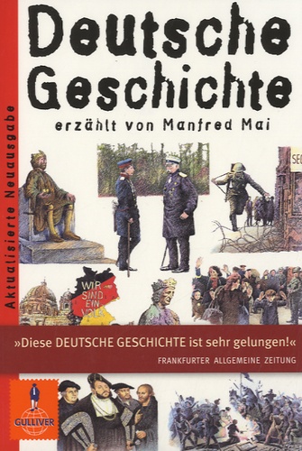 Manfred Mai - Deutsche Geschichte.