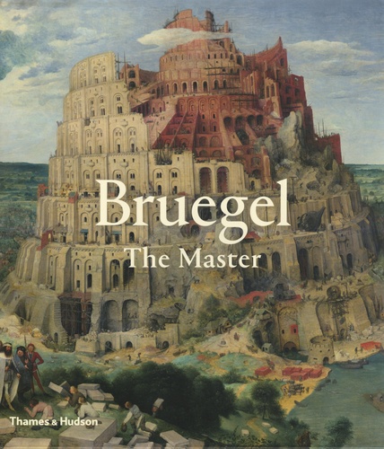 Manfred Sellink et Elke Oberthaler - Bruegel - The Master.