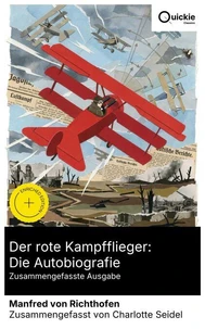 Der rote Kampfflieger: Die Autobiografie (Zusammengefasste Ausgabe)