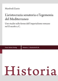 L'aristocrazia senatoria e l'egemonia del Mediterraneo