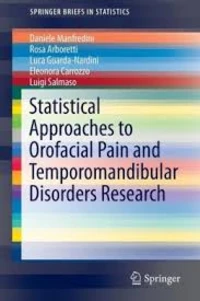 Statistical Approaches to Orofacial Pain and Temporomandibular Disorders Research
