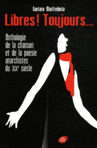 Libres ! Toujours...