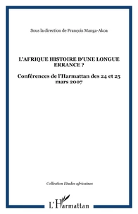 L'Afrique, histoire d'une longue errance?