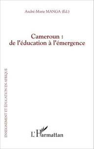 Cameroun : de l'éducation à l'émergence