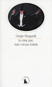 Le crime ne paie pas, mais c'est pas évident