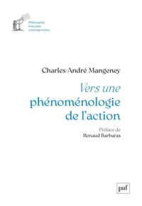 Vers une phénoménologie de l’action