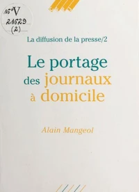 Le portage des journaux à domicile