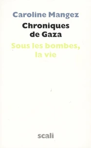 Chroniques de Gaza