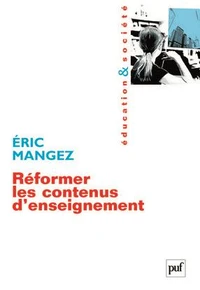 Réformer les contenus d'enseignement