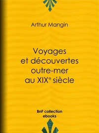 Voyages et découvertes outre-mer au XIXe siècle