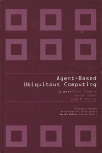 Agent-Based Ubiquitous Computing