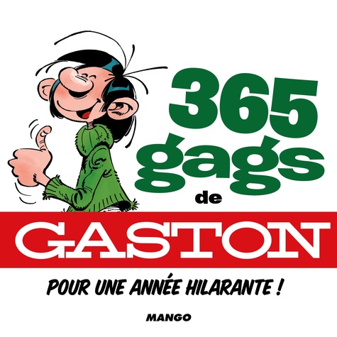  Mango - 365 gags de Gaston pour une année hilarante !.