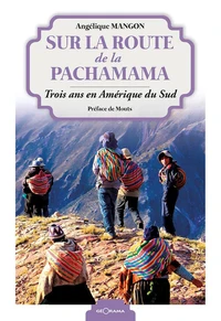 Sur la route de la Pachamama