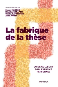 La fabrique de la thèse