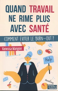 Quand travail ne rime plus avec santé