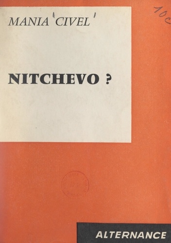 Nitchevo ?