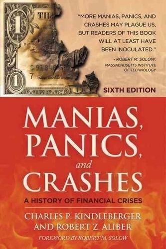 Manias, Panics and Crashes - A History of Financial Crises.