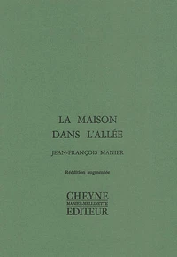La Maison Dans L'Allee