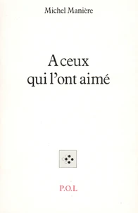 À ceux qui l'ont aimé
