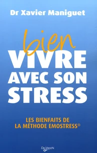 Bien vivre avec son stress