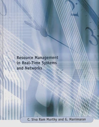 Resource Management In Real-Time Systems And Networks