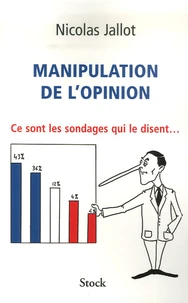 Manipulation de l'opinion