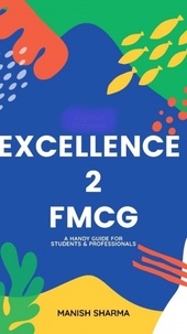  Manish Sharma - Excellence2FMCG.