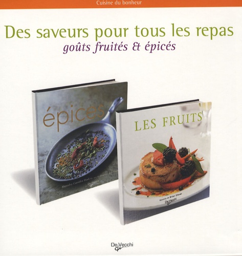 Manisha Gambhir Harkins et Brian Glover - Des saveurs pour tous les repas - Coffret 2 volumes : Epices ; Les fruits.