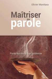 Maîtriser la parole, se réaproprier le pouvoir de la parole pour se libérer