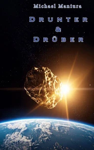 Drunter &amp; drüber