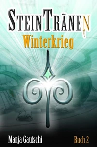 Steintränen - Winterkrieg
