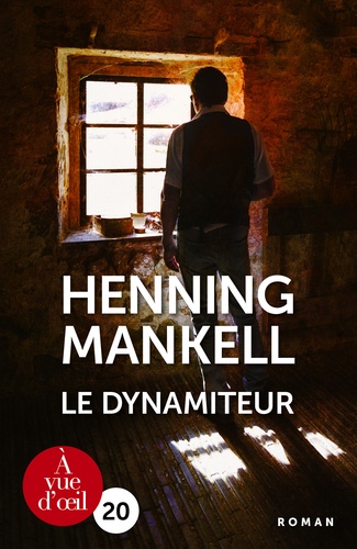 Mankell Henning - Le dynamiteur.