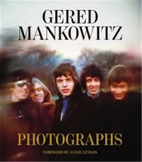 Gered Mankowitz : Photographs