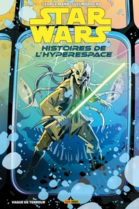 Star Wars - Histoires de l'hyperespace : Vague de terreur