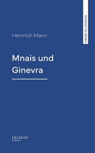 Mnais und Ginevra